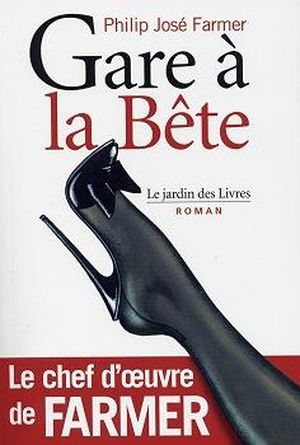 Gare à la bête