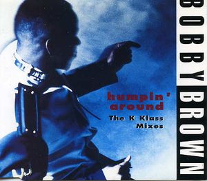 Humpin' Around (The K Klass mixes) (Single)