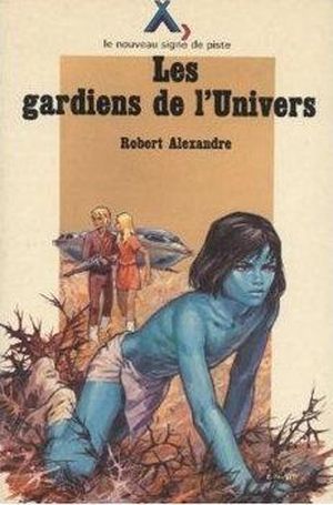 Les gardiens de l'univers