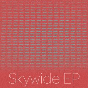 Skywide EP (EP)