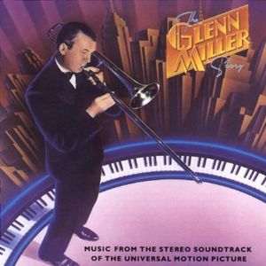 Music From the Sound Track of the Universal‐International Motion Picture The Glenn Miller Story (OST)