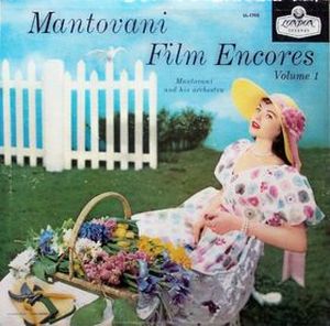 Mantovani Film Encores, Volume 1