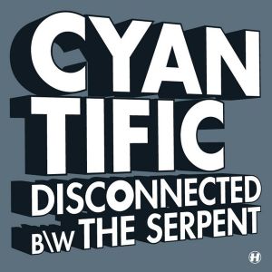 Disconnected / The Serpent (Single)