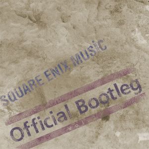 SQUARE ENIX MUSIC Official Bootleg vol.2 (EP)