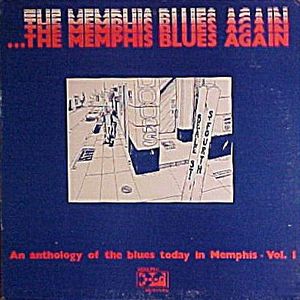 ...The Memphis Blues Again, Volume 1
