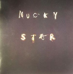 Mucky Star (Single)