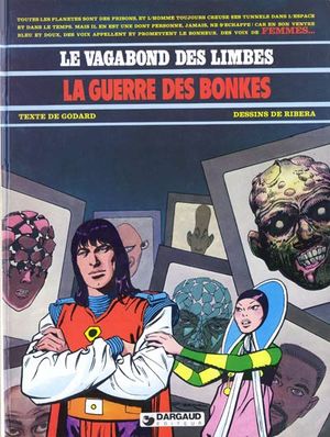 La Guerre des Bonkes - Le Vagabond des Limbes, tome 7