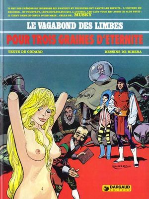 Pour trois graines d'éternité - Le Vagabond des Limbes, tome 8