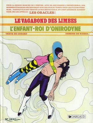 L'Enfant-roi d'Onirodyne - Le Vagabond des Limbes, tome 13