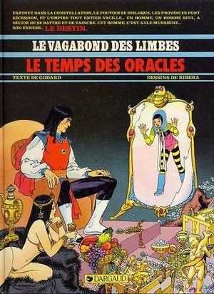 Le Temps des oracles - Le Vagabond des Limbes, tome 15