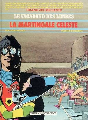 La Martingale céleste - Le Vagabond des Limbes, tome 17