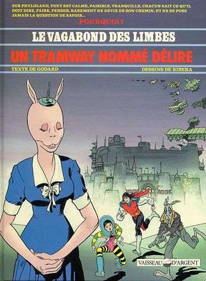 Un tramway nommé délire - Le Vagabond des Limbes, tome 19