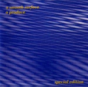 A Smooth Surface (Special Edition)