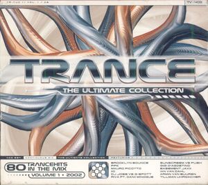 Trance: The Ultimate Collection, Volume 1 (2002)