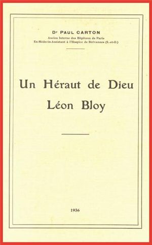 Un héraut de Dieu (Léon Bloy)