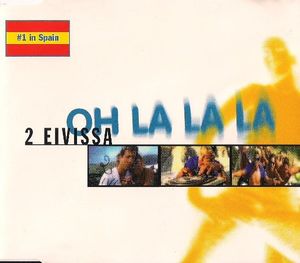Oh La La La (Single)