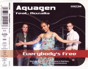 Everybody's Free (Single)
