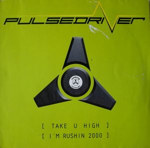 Take U High & I'm Rushin 2000 (Single)