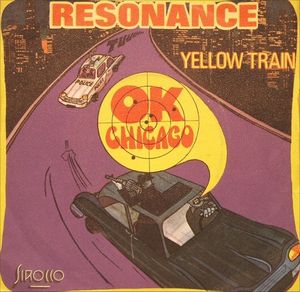 O.K. Chicago / Yellow Train (Single)