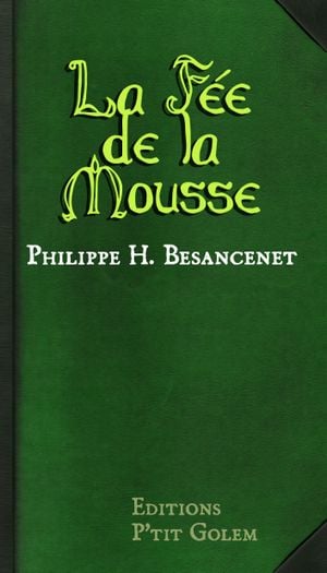 La Fée de la mousse