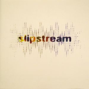 Slipstream