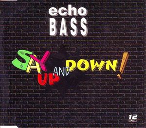 Say Up and Down! (Single)