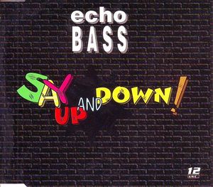 Say Up and Down! (extended short mix)