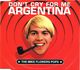 Pochette Don't Cry for Me Argentina (Single)