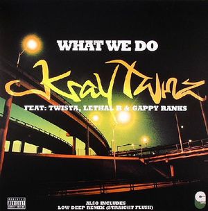 What We Do (explicit)