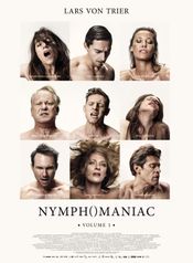 Affiche Nymphomaniac : Volume 1 Affiche Nymphomaniac : Volume 1