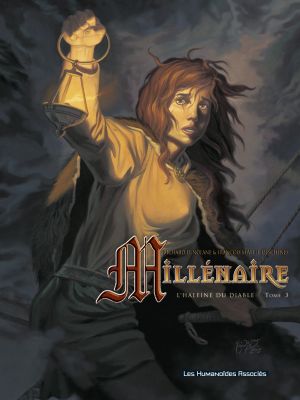 L'Haleine du Diable - Millénaire, tome 3