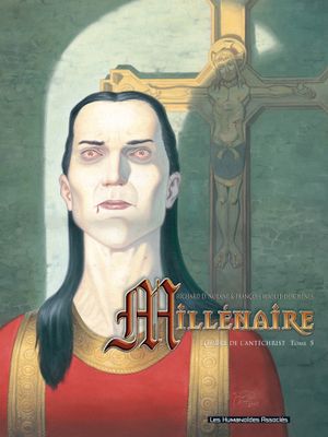 L'ombre de l'Antéchrist - Millénaire, tome 5