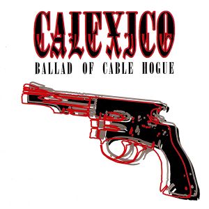 Ballad of Cable Hogue (Single)