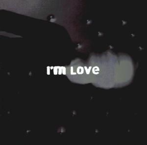 I'm Love (Single)