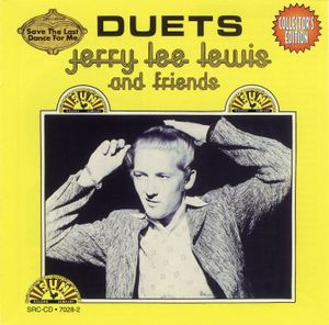 Duets:: Jerry Lee Lewis and Friends