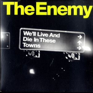 We’ll Live and Die in These Towns (Single)