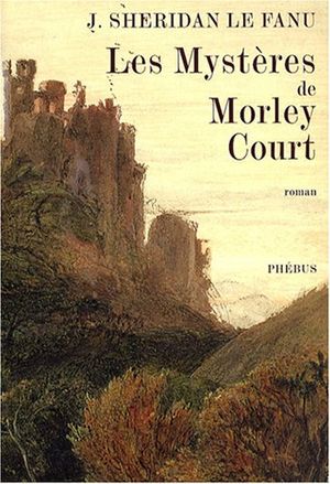 Les Mystères de Morley Court