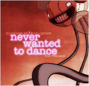 Never Wanted to Dance: The Remixes