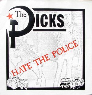 The Dicks Hate the Police (Single)