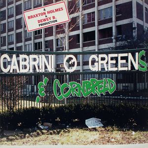 Cabrini-Greens & Cornbread (EP)