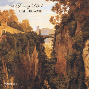 The Complete Music for Solo Piano, Volume 26: The Young Liszt