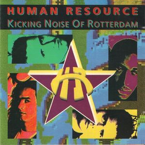 Kicking Noise of Rotterdam