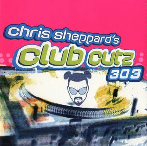Chris Sheppard's Club Cutz 303