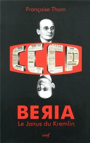 Beria, Le Janus du Kremlin