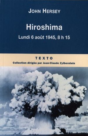 Hiroshima  Lundi 6 août 1945, 8h15