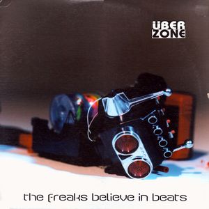 The Freaks Believe in Beats (Single)