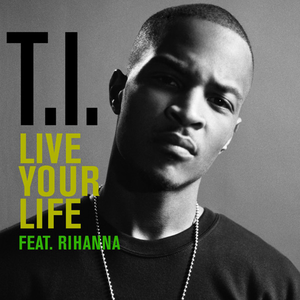 Live Your Life (Single)