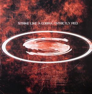 Strike Like a Cobra / Strictly Red (Single)