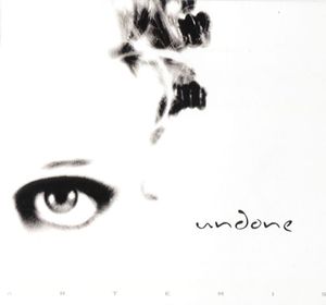 Undone