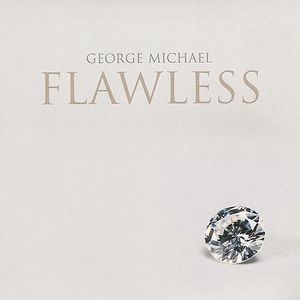 Flawless (Go to the City) (Remastered 2006)